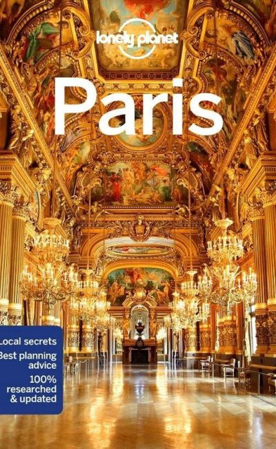 Reisgids Parijs - Lonely Planet Paris - Lonely Planet 2022